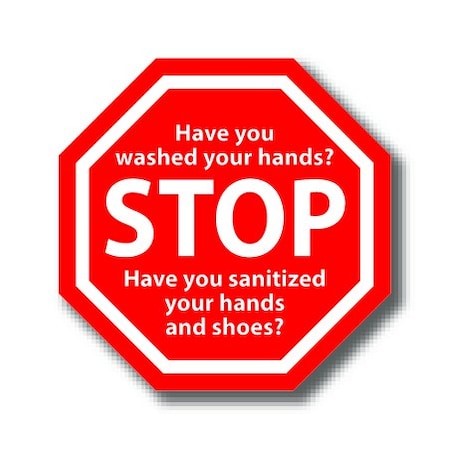 Ergomat 6in OCTAGON SIGNS Stop - Have you washed your hands? Have you sanitized your hands and shoes? DSV-SIGN 36 #0696 -UEN